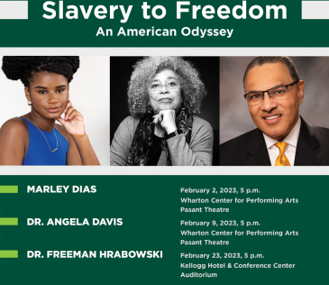 Slavery to Freedom: An American Odyssey Lecture Series